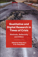 Qualitative and Digital Research in Times of Crisis