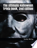 The Ultimate Halloween Trivia Book 2nd Edition