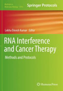 RNA Interference and Cancer Therapy  Methods and Protocols