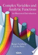 Complex Variables and Analytic Functions  An Illustrated Introduction