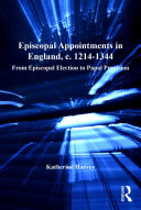 Episcopal Appointments in England  c  1214   1344