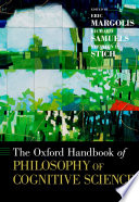 The Oxford Handbook of Philosophy of Cognitive Science Book