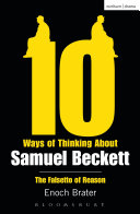 Ten Ways of Thinking About Samuel Beckett
