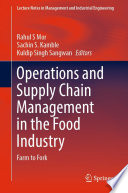 Operations and Supply Chain Management in the Food Industry Book