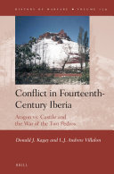 Conflict in Fourteenth-Century Iberia