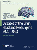 Diseases of the Brain, Head and Neck, Spine 2020–2023