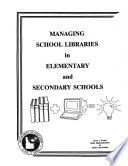 Managing School Libraries In Elementary And Secondary Schools