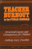 Teacher Burnout in the Public Schools