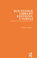 Routledge Library Editions: Utopias Pdf/ePub eBook
