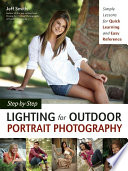 Step-by-Step Lighting for Outdoor Portrait Photography