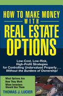 How to Make Money With Real Estate Options