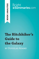 The Hitchhiker's Guide to the Galaxy by Douglas Adams (Book Analysis) Pdf/ePub eBook