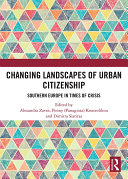 Changing Landscapes of Urban Citizenship