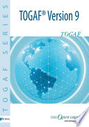 The Open Group Architecture Framework TOGAF    Version 9