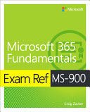 Exam Ref MS 900 Microsoft 365 Fundamentals