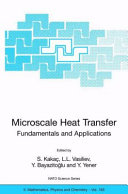 Microscale Heat Transfer   Fundamentals and Applications