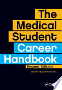 The Medical Student Career Handbook Book