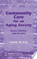 Community Care For An Aging Society