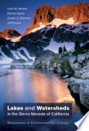 Lakes and Watersheds in the Sierra Nevada of California Book