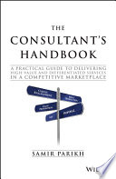 The Consultant s Handbook Book