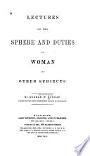 Lectures on the Sphere and Duties of Woman