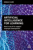 Artificial Intelligence for Learning by Donald Clark PDF