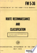 Route Reconnaissance and Classification