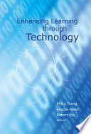 Enhancing Learning Through Technology Book