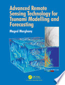 Advanced Remote Sensing Technology for Tsunami Modelling and Forecasting Book