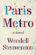 Paris Metro: A Novel