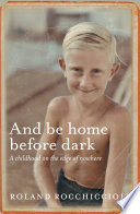 And be Home Before Dark Book