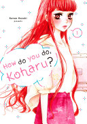 How Do You Do, Koharu? 1