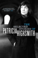 Selected Stories of Patricia Highsmith Book