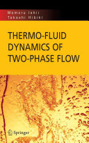 Thermo-fluid Dynamics of Two-Phase Flow