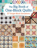 The Big Book of One-Block Quilts
