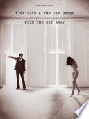 Nick Cave & The Bad Seeds: Push The Sky Away (PVG)