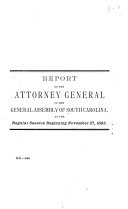 Report of the Attorney General of South Carolina to the General Assembly