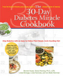 The 30-Day Diabetes Miracle Cookbook