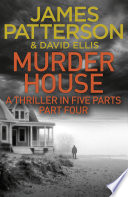 Murder House: Part Four