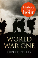 World War One: History in an Hour [Pdf/ePub] eBook