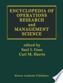 Encyclopedia of Operations Research and Management Science Book
