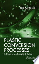 Plastic Conversion Processes Book