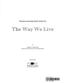 The Distance Learning Study Guide for the Way We Live Telecourse Distance Learning Course