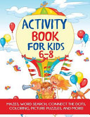 Activity Book for Kids 6 8