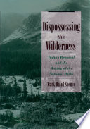Dispossessing the Wilderness