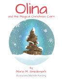 Olina and the Magical Christmas Cairn