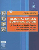 Clinical Skills Survival Guide Book