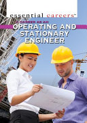 A Career as an Operating and Stationary Engineer