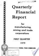 Quarterly financial report for manufacturing, mining and trade corporations.epub