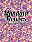 Mandala Flowers Coloring Book